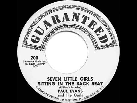 Paul Evans And The Curls — 1959 HITS ARCHIVE: Seven Little Girls Sitting In The Back Seat - Paul Evans