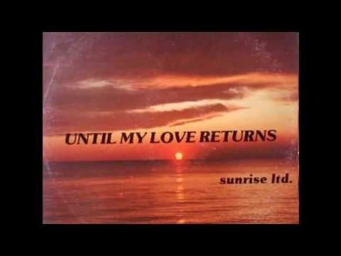 Sunrise Ltd. — With You I'm Born Again - Sunrise LTD