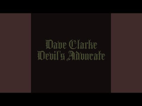 Dave Clarke — Deo Gratias (2025 Remaster)