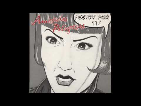 Amistades Peligrosas — Amistades Peligrosas - Estoy Por Ti (Sun Mix)
