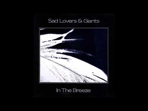 Sad Lovers And Giants — Sad Lovers & Giants - 50:50