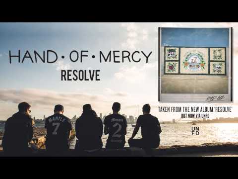 Hand Of Mercy — Hand of Mercy - Resolve