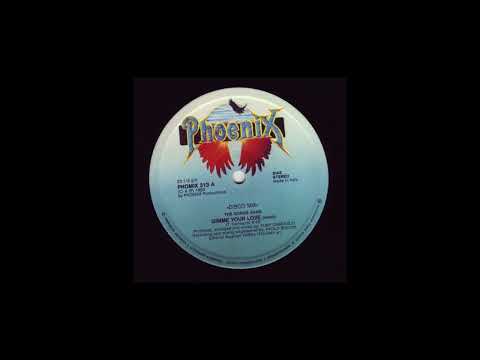 The Gong's Gang — THE GONG'S GANG - Gimme Your Love (Vocal Disco Mix) 1983