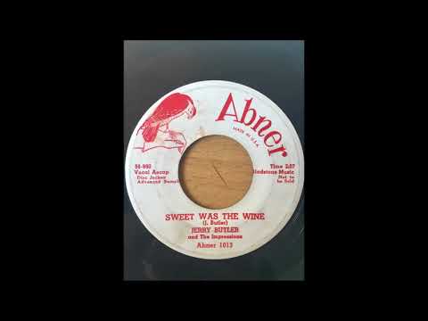 Jerry Butler — Jerry Butler & The Impressions - For Your Precious Love bw Sweet Was The Wine ABNER