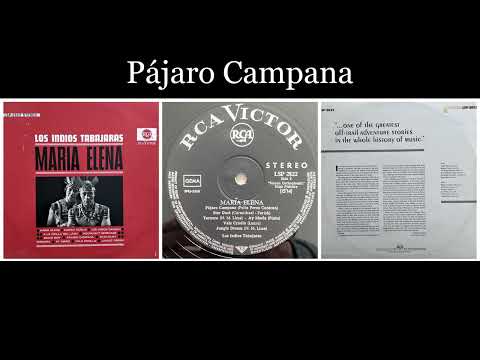 Los Indios Tabajaras — Los Indios Tabajaras - Maria Elena - 07 Pájaro Campana
