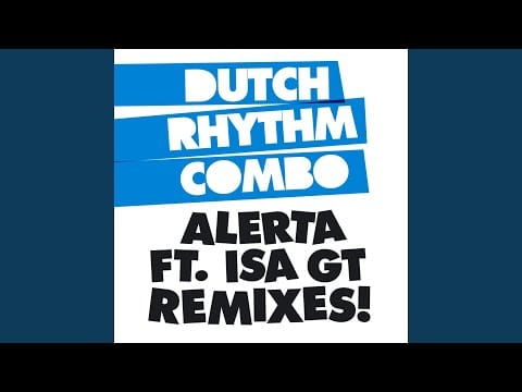 Dutch Rhythm Combo — Alerta (Turntable Dubbers Redub)