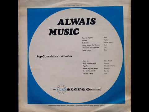 Pop-Corn Dance Orchestra — POP CORN DANCE ORCHESTRA      EL RANCHO GRANDE    1969