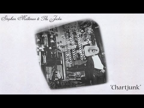 Stephen Malkmus & The Jicks — Stephen Malkmus & The Jicks - Chartjunk (Official Audio)