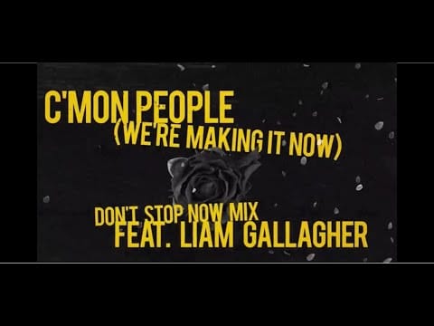 Richard Ashcroft — Richard Ashcroft - C'mon People (We're Making It Now) (feat. Liam Gallagher) (Lyric Video)