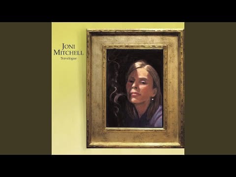 Joni Mitchell — Amelia