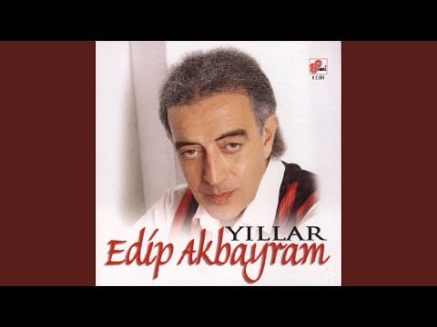 Edip Akbayram — Gönül Dağı