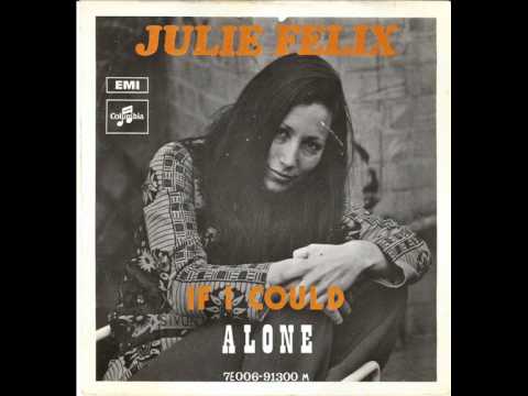 Julie Felix — Julie Felix   Alone