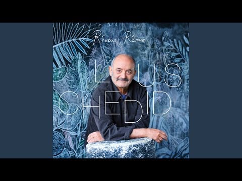 Louis Chedid — Mon âme et moi