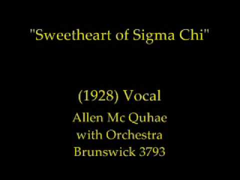 Allen McQuhae — Sweetheart of Sigma Chi (1928) Allen Mc Quhae