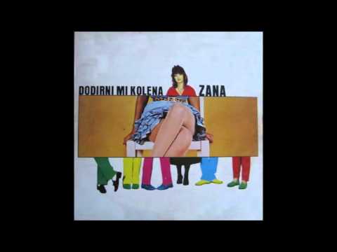 Zana — Zana - Noc U Satoru Uzdaha - (Audio 1982)
