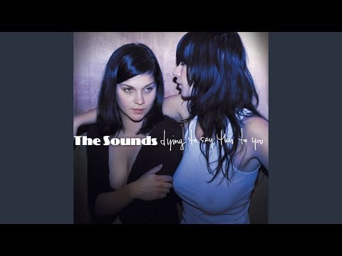 The Sounds — 24 Hours