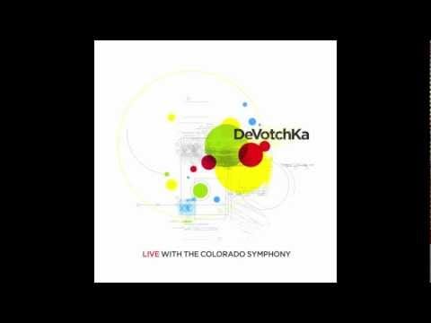 DeVotchKa — DeVotchKa - You Love Me (Live with the Colorado Symphony)