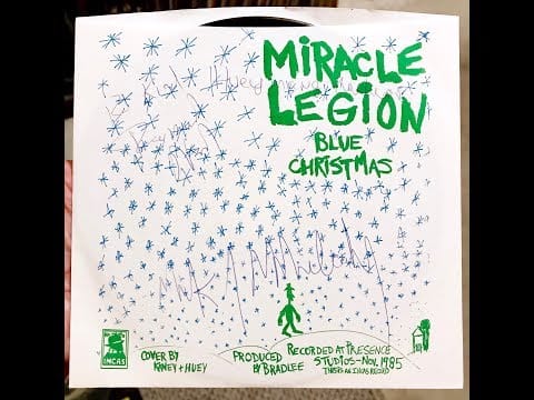 Miracle Legion — Miracle Legion "Blue Christmas"