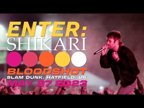 Enter Shikari — Bloodshot (Slam Dunk. UK. May 2023)