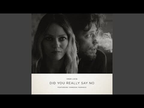 Vanessa Paradis — Did You Really Say No (feat. Vanessa Paradis)