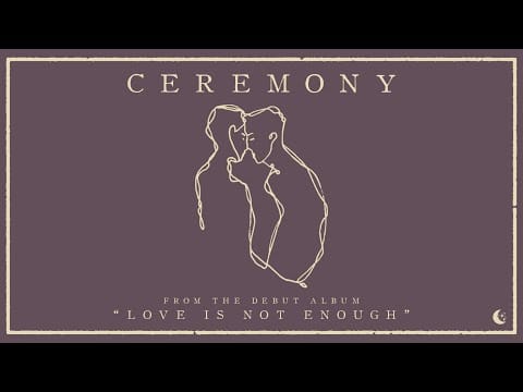 Casey — Ceremony