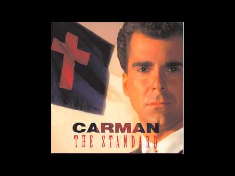 Carman — 9. Lord, I Love You (Carman: The Standard)