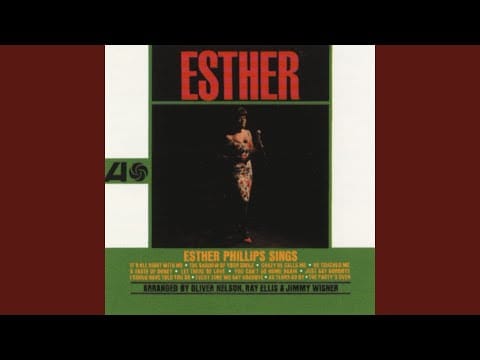 Esther Phillips — It's All Right with Me