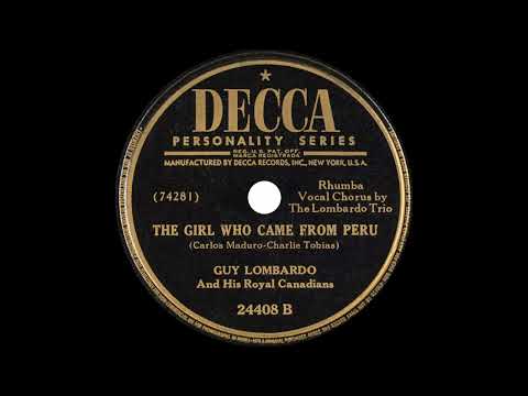 Guy Lombardo And His Royal Canadians — Guy Lombardo And His Royal Canadians - The Girl Who Came From Peru (1947)
