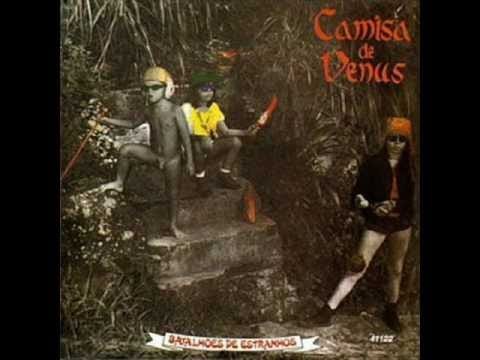 Camisa De Vênus — Camisa de Vênus - Batalhões de Estranhos 1985