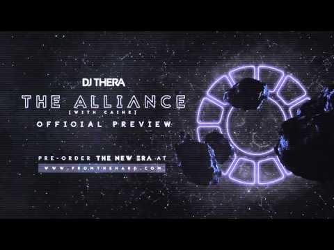 DJ Thera — Dj Thera & Caine - The Alliance (Official Preview)