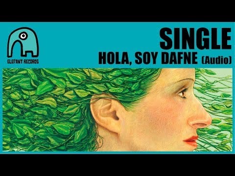 Single — SINGLE - Hola, Soy Dafne [Audio]