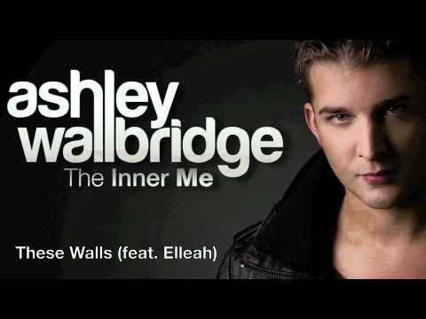 Ashley Wallbridge — Ashley Wallbridge - These Walls (feat. Elleah) [Preview]