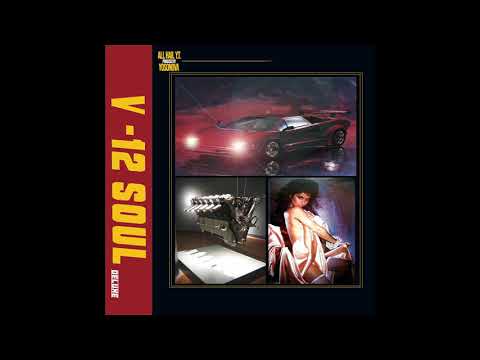 All Hail Y.T. — All Hail Y.T. x Yosonova : V-12 Soul Deluxe [Full Album]