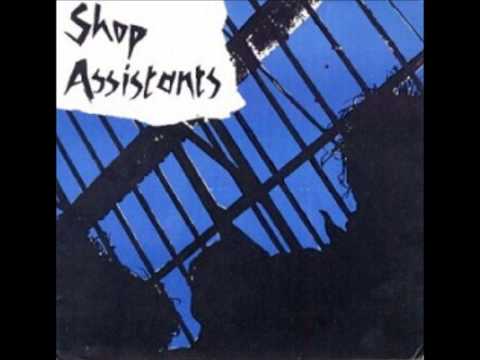 Shop Assistants — Shop Assistants - All Day Long