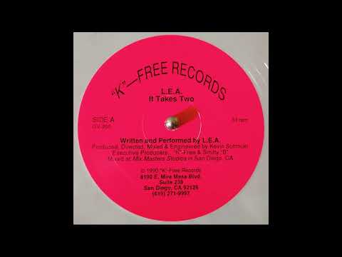 L.E.A. — L.E.A. – It Takes Two / How It Ought To Be  ("K"-Free Records 1990)