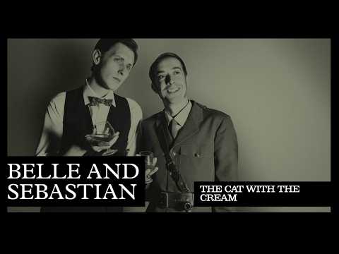 Belle & Sebastian — Belle & Sebastian 'The Cat with the Cream'