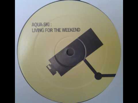 Hard-Fi — Living For the Weekend (Aqua-Ski Remix)