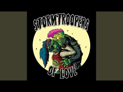 Stormtroopers Of Love — Hell'o
