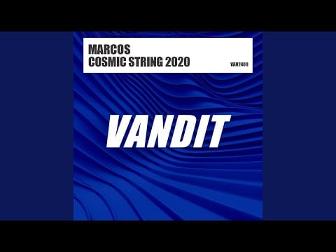 Marcos — Cosmic String (Rafael Osmo Remix)