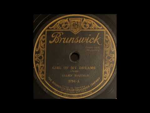 Allen McQuhae — Allen McQuhae - Girl of My Dreams (1928)