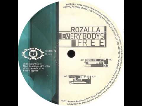 Rozalla — Rozalla - Everybodys Free (Tony De Vit Club Mix)