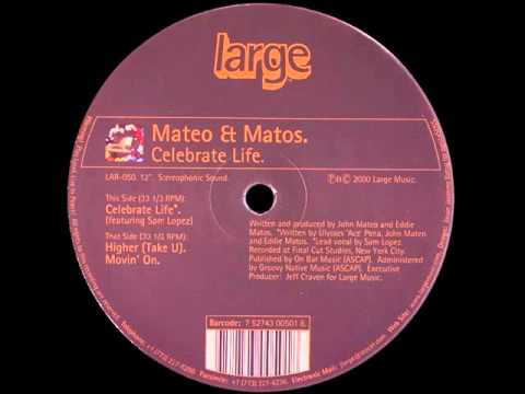 Mateo & Matos — Mateo & Matos - Celebrate Life