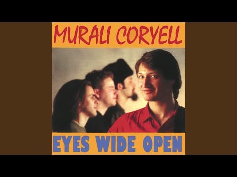 Murali Coryell — Eyes Wide Open