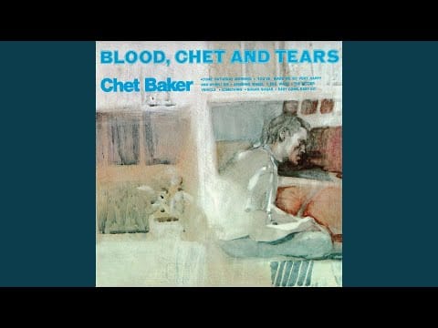 Chet Baker — Evil Ways