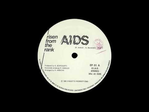 R.F.T.R. — Risen From The Rank - Aids [ITALO-DISCO] [1985]