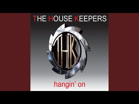 The House Keepers — Hangin' On (Dj Umile Vocal Mix)