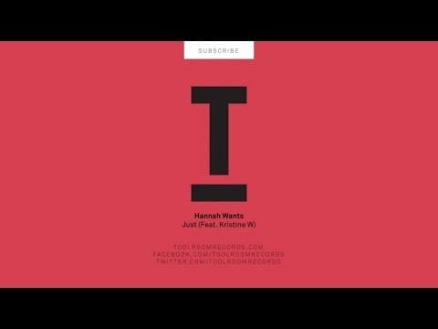 Kristine W — Hannah Wants - Just (Original Mix)