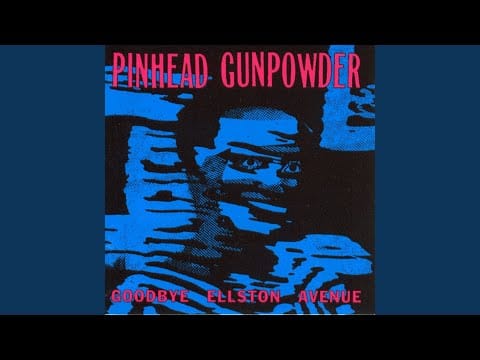 Pinhead Gunpowder — Life During Wartime