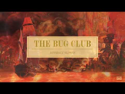 The Bug Club — The Bug Club - Lonsdale Slipons (Official Audio)