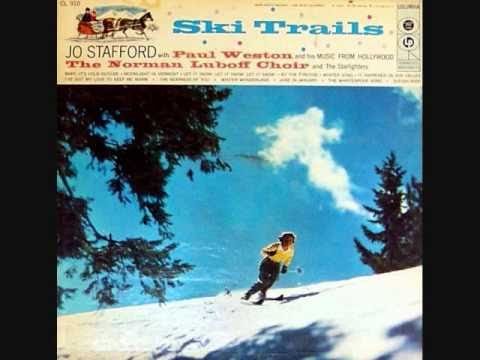 Jo Stafford — Jo Stafford with Paul Weston -  Sleigh Ride